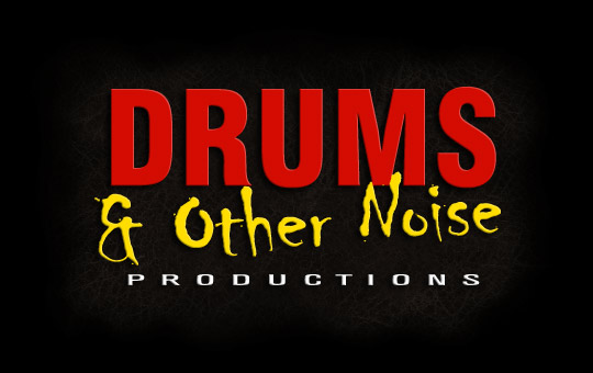 Drums and Other Noise Productions